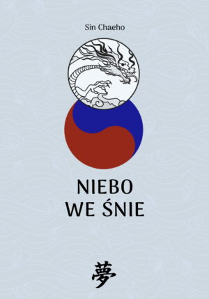 Chaeho Sin - Niebo we śnie