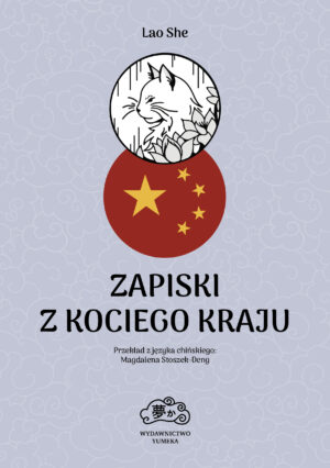"Zapiski z Kociego Kraju" Lao She okładka